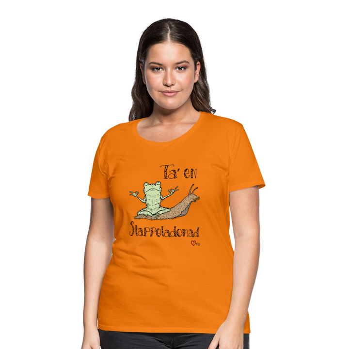 Ta' en Slappelademad Snegl - Eksklusiv Dame T-shirt - orange