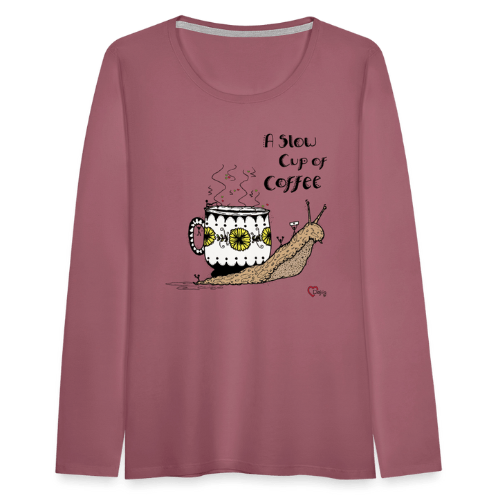 A Slow Cup of Coffee Snegl - Dame Langærmet Trøje - Dame premium T-shirt med lange ærmer - rødviolet - Dajlig.dk