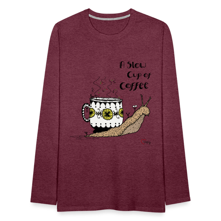 A Slow Cup of Coffee Snegl - Herre Langærmet Trøje - Herre premium T-shirt med lange ærmer - bordeaux meleret - Dajlig.dk