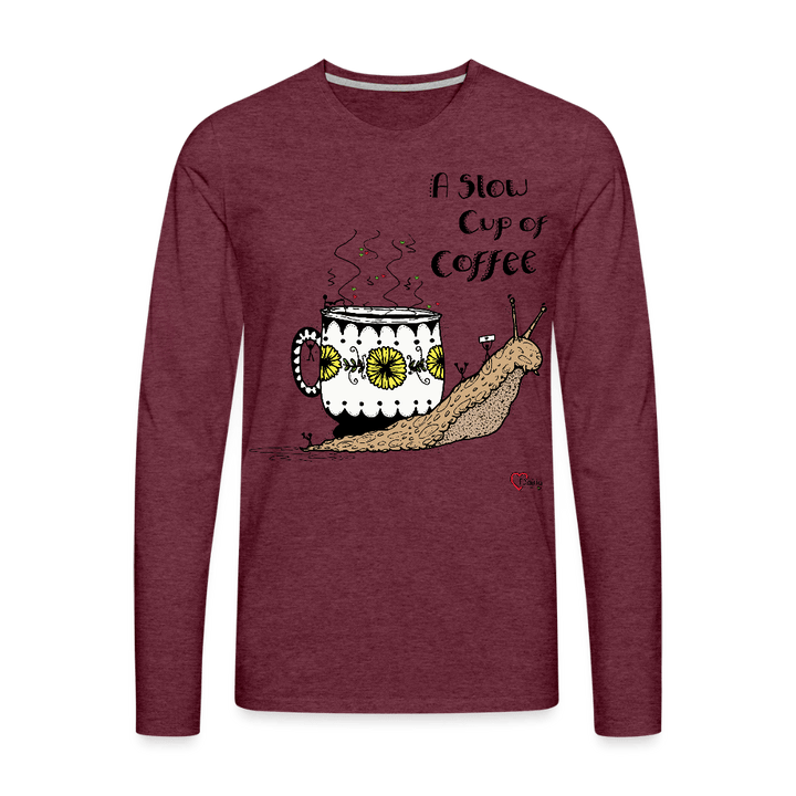 A Slow Cup of Coffee Snegl - Herre Langærmet Trøje - Premium langærmet Herre - T-shirt - bordeaux meleret - Dajlig