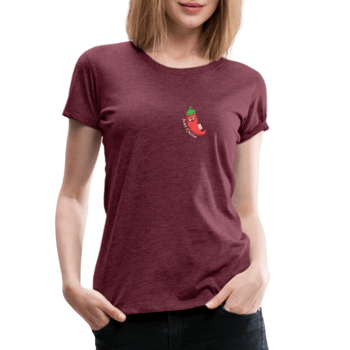 Just Chillin' - Premium Dame T-shirt - Dame premium T-shirt - bordeaux meleret - Dajlig