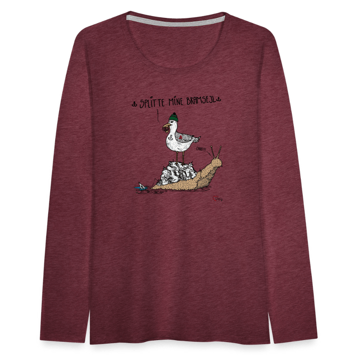 Splitte Mine Bramsejl - Dame Langærmet Trøje - Dame premium T-shirt med lange ærmer - bordeaux meleret - Dajlig