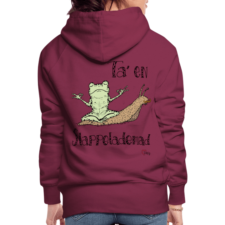 Ta' en Slappelademad Snegl - Dame Hættetrøje - Dame Premium hættetrøje - bordeaux - Dajlig.dk