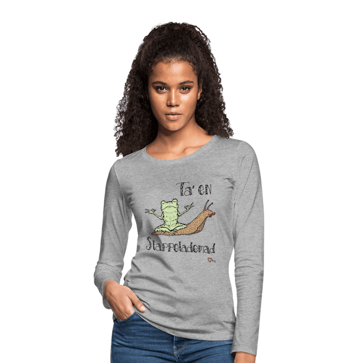 Ta' en Slappelademad Snegl - Dame Trøje - Dame premium T-shirt med lange ærmer - grå meleret - Dajlig.dk