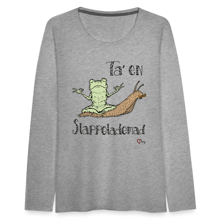 Ta' en Slappelademad Snegl - Dame Trøje - Dame premium T-shirt med lange ærmer - grå meleret - Dajlig.dk